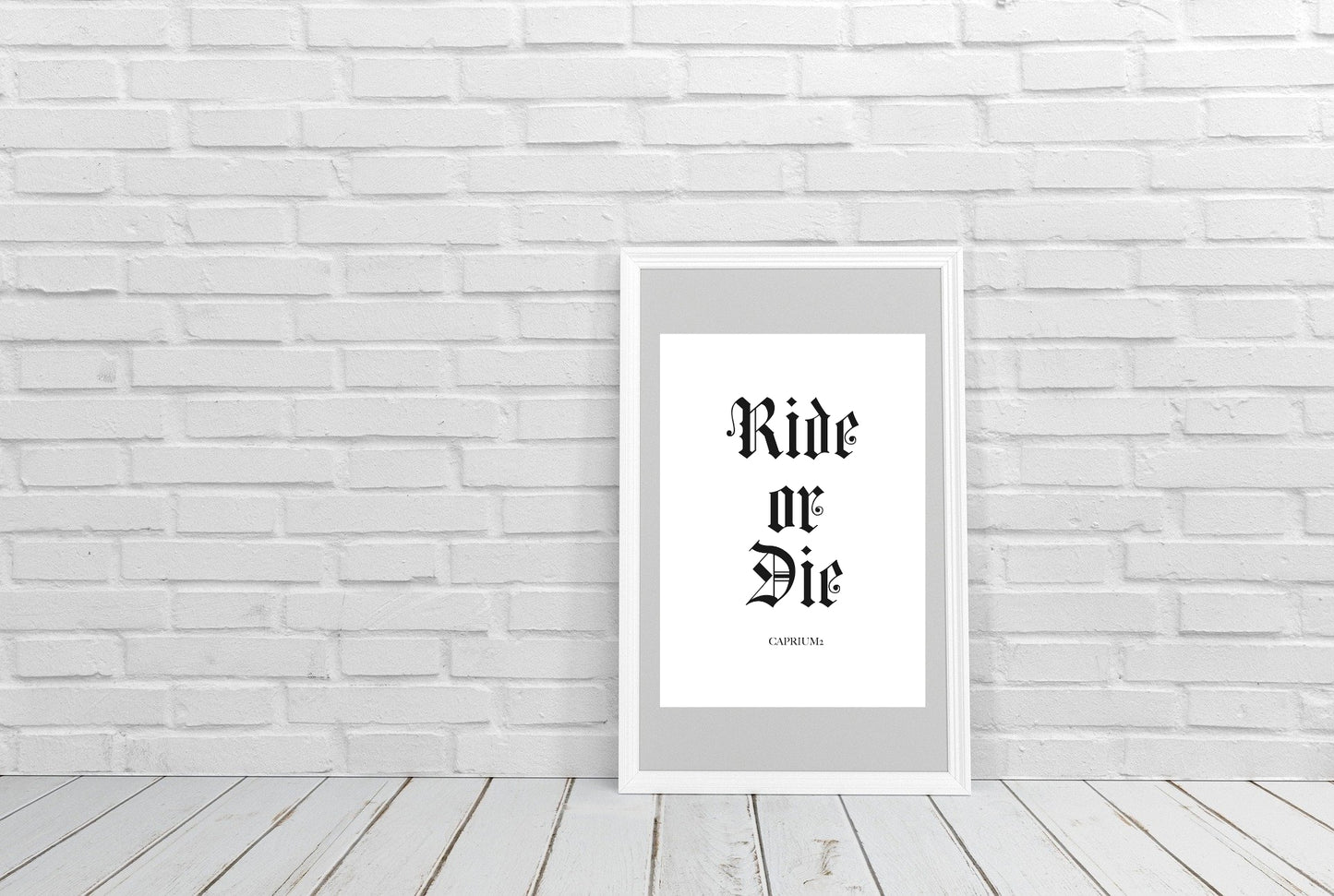 Ride or Die Poster XL - Poster Din A2 (hoch) - CAPRIUM